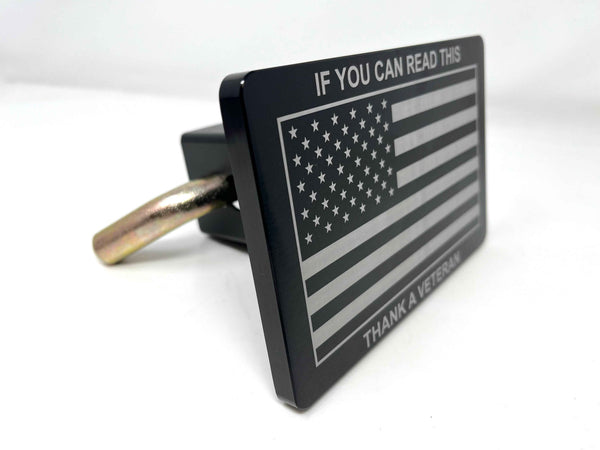 If You Can Read This Thank A Veteran Hitch Cover